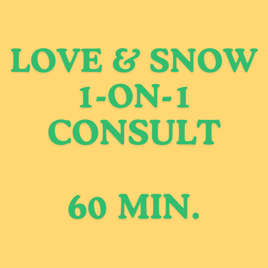Love & Snow 1-on-1 Consult